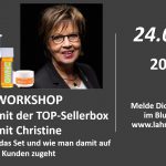 NW Workshop mit Christine "Thema: Tasting mit der TOP Sellerbox GWNC und Hautschutzcreme" 24.05.2022 um 20 Uhr