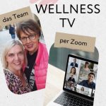 wellness TV mit Michaela und Christine am 06.06.2023 um 20 Uhr *mit LIVE Gästen*